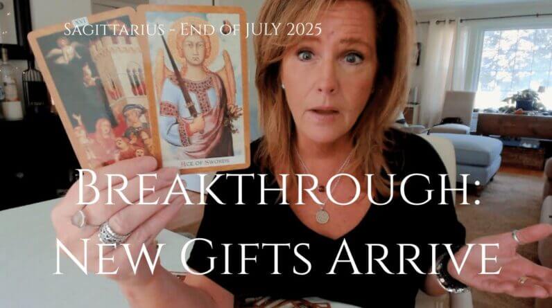 SAGITTARIUS : BREAKTHROUGH - New Gifts, New World | Mid July 2025 Zodiac Tarot Reading 1 SAGITTARIUS : BREAKTHROUGH - New Gifts, New World | Mid July 2025 Zodiac Tarot Reading