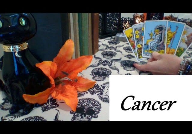 Cancer ❤ GETTING SERIOUS! Realizing You Are The Best Thing In Their Life HIDDEN TRUTH Now-Oct 11th