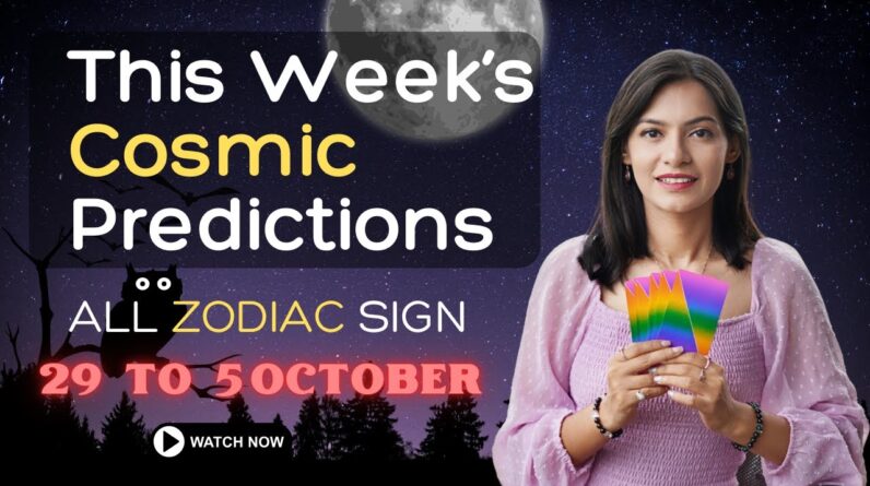 Don’t Miss Your Weekly Zodiac Forecast!💫 29th Sept to 5th October 2025 💎Rashifal for October 1 Don’t Miss Your Weekly Zodiac Forecast!💫 29th Sept to 5th October 2025 💎Rashifal for October