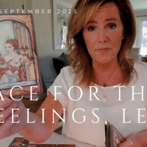 LEO : They've Got A TON Of FEELINGS, Leo | September 2025 Zodiac Tarot Reading