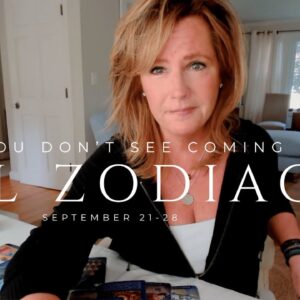 ALL ZODIAC SIGNS : What You Don't See Coming | September Saturday Tarot Reading