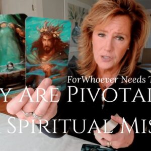 For Whoever Needs To Hear This Message : This Love Offer Is PIVOTAL To Your Spiritual Mission