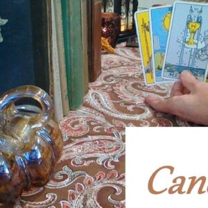 Cancer ❤ "I WANT YOU" But First, They Will Make Sure YOU Are Not Crazy HIDDEN TRUTH Now-Nov 8th