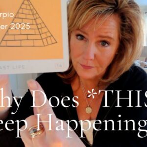 SCORPIO : Why Do I Keep Attracting These Experiences? | December 2025 Zodiac Tarot Reading
