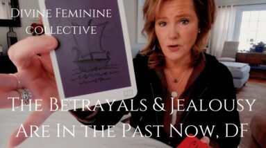 Divine Feminine Message : Message For A DF Confused About Why This Betrayal Happened