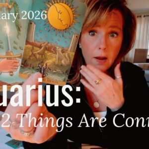 AQUARIUS : These Two Things Are CONNECTED | February 2026 Zodiac Tarot Reading