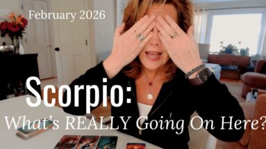 SCORPIO : What's Really Going On Here? | February 2026 Zodiac Tarot Reading