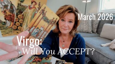 VIRGO : You Are Being Offered Your DREAM - Will You ACCEPT? | March 2026 Zodiac Tarot Reading