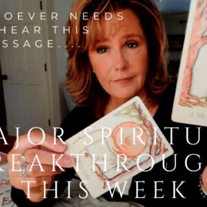For Whoever Needs To Hear This Message : Spiritual Breakthrough & Offer Of A New Beginning
