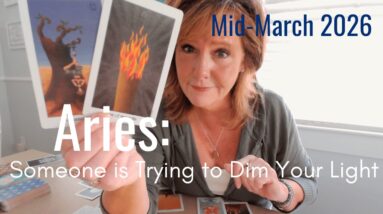 ARIES : Somebody Is Trying To DIM Your Light (Again) | Mid March 2026 Zodiac Tarot Reading 8 ARIES : Somebody Is Trying To DIM Your Light (Again) | Mid March 2026 Zodiac Tarot Reading