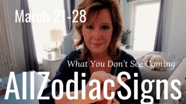 ALL ZODIAC SIGNS : What You Don't See Coming | March Saturday Tarot Reading