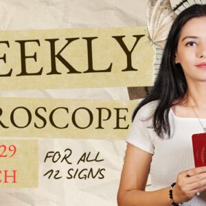 Your Zodiac Sign’s Biggest Shift This Week⚡Who Will Get Money, Love & Success?💰❤️ 23rd to 29th MARCH