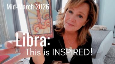 LIBRA : Taking INSPIRED Action Shakes Things Up! | Mid March 2026 Zodiac Tarot Reading 18 LIBRA : Taking INSPIRED Action Shakes Things Up! | Mid March 2026 Zodiac Tarot Reading