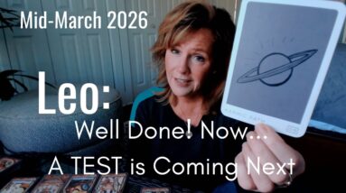 LEO : You GOT This - You've Learned A BIG Lesson | Mid March 2026 Zodiac Tarot Reading 6 LEO : You GOT This - You've Learned A BIG Lesson | Mid March 2026 Zodiac Tarot Reading