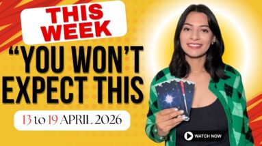 WEEKLY HOROSCOPE 13 TO 19 APRIL “DON’T IGNORE THIS WEEK 🚨YOUR WEEK AHEAD #rashifal #weeklyhoroscope