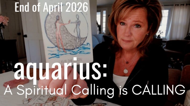 AQUARIUS : A Spiritual Calling Is Calling YOU | Mid April 2026 Zodiac Tarot Reading 1 AQUARIUS : A Spiritual Calling Is Calling YOU | Mid April 2026 Zodiac Tarot Reading