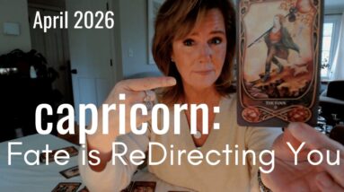 CAPRICORN : FATE Redirects Your Path | April 2026 Zodiac Tarot Reading 16 CAPRICORN : FATE Redirects Your Path | April 2026 Zodiac Tarot Reading