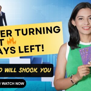 Career Turning Point 🔥Next 21 Days Will Decide Your Future 😳Next 21 Days  Destiny Is Changing NOW 🔥