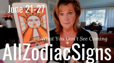 ALL ZODIAC SIGNS : What You Don't See Coming | June Saturday Tarot Reading 22 ALL ZODIAC SIGNS : What You Don't See Coming | June Saturday Tarot Reading