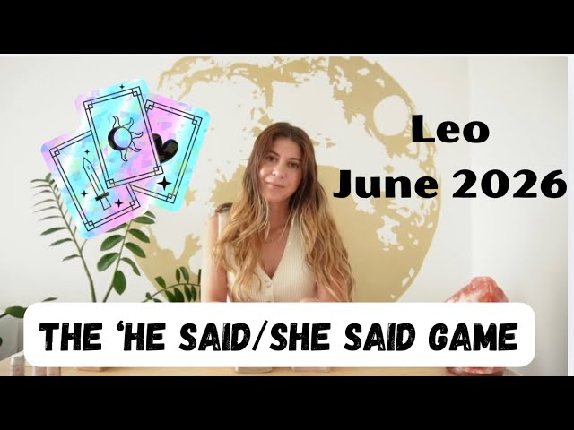 Leo ️ Time Of Waiting Is Over! COMMUNICATION Coming In! June 2026 Tarot ...