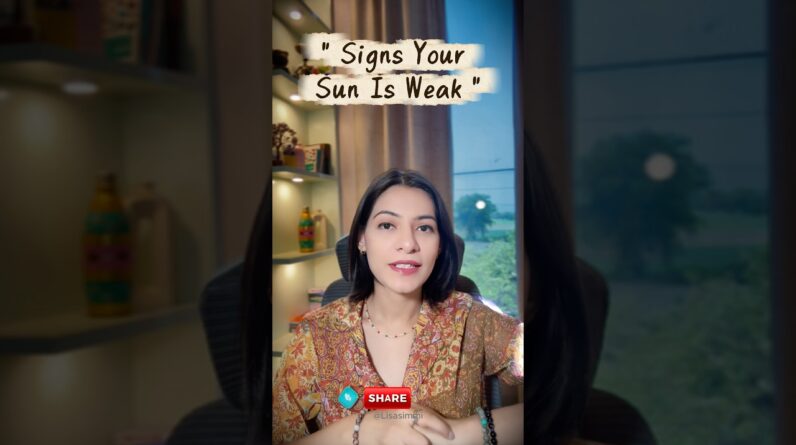 Check if your SUN is weak and how you will make it strong #dailywellness #tarotreading #astrology