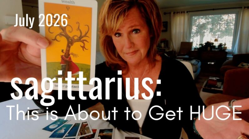 SAGITTARIUS July 2026 : There's MORE To This Than Meets The EYE