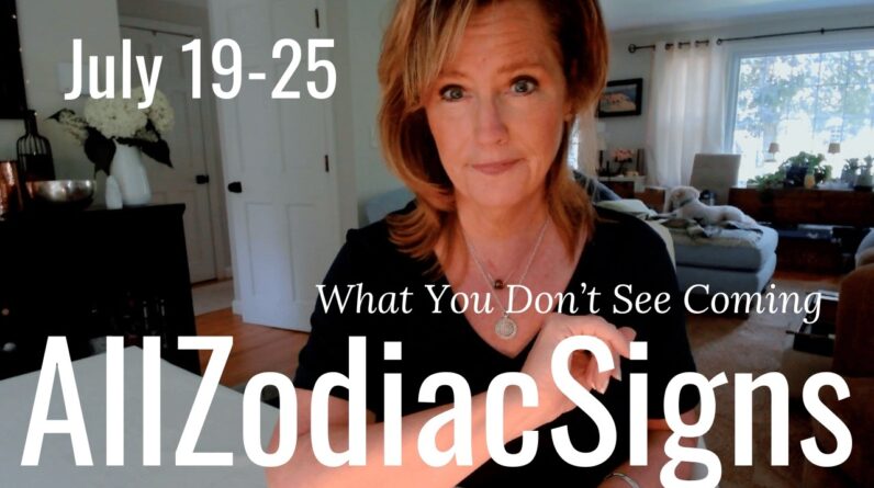 ALL ZODIAC SIGNS : What You Don't See Coming | July Saturday Tarot Reading 1 ALL ZODIAC SIGNS : What You Don't See Coming | July Saturday Tarot Reading
