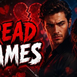 GET IN HERE! Do You Know What "Dread Games" Are? You Will Now!