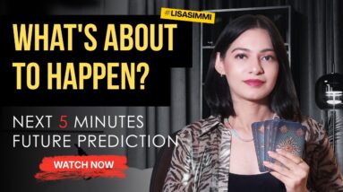 🚨Before the Next 5 Minutes End...Your Future Will Be Revealed What Is About to Happen to You?