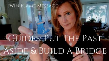 Twin Flame Message : DF & DM - The Bridge & The Breakthrough 26 Twin Flame Message : DF & DM - The Bridge & The Breakthrough