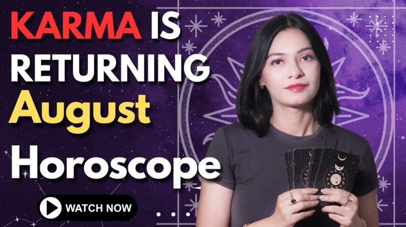 August Horoscope 2026 | Love, Money, Career & Health-This Changes Everything for Your Zodiac Sign! ✨ 1 August Horoscope 2026 | Love, Money, Career & Health-This Changes Everything for Your Zodiac Sign! ✨