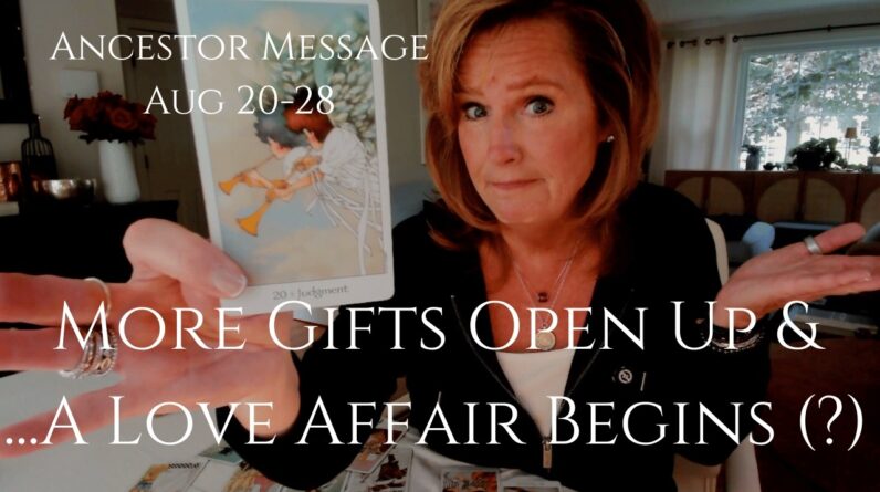 Ancestor Message : Develop Your GIFTS &... A Love Affair Begins? What? 1 Ancestor Message : Develop Your GIFTS &... A Love Affair Begins? What?