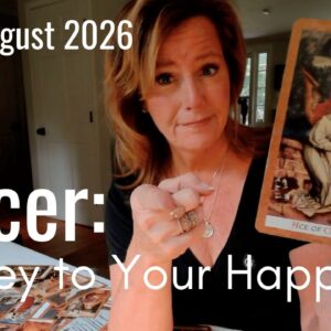 CANCER Mid August 2026 : This Person Holds The Key To Your Happy Future