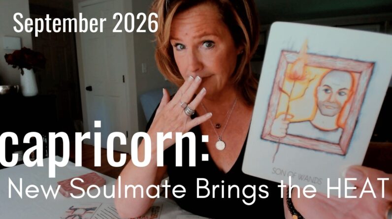 CAPRICORN September 2026 : This NEW Soulmate Is Bringing The HEAT
