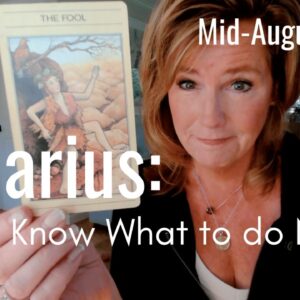 AQUARIUS Mid August 2026 : This Reading Is For You If You Don't Know What To Do NEXT