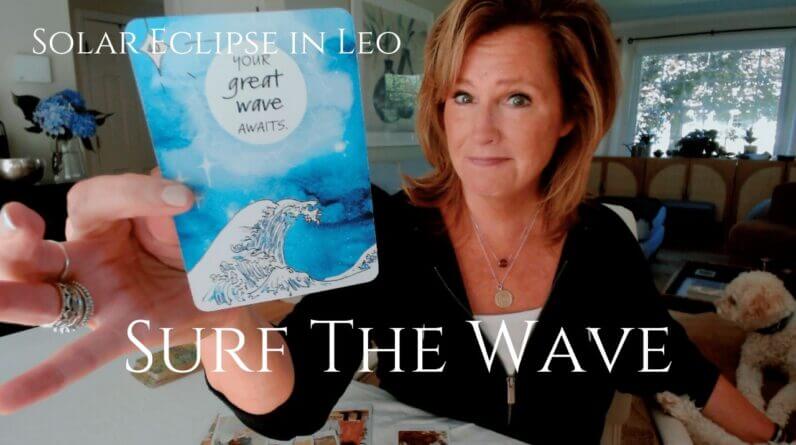 Eclipse In LEO : Your GREAT WAVE Awaits 1 Eclipse In LEO : Your GREAT WAVE Awaits