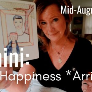 GEMINI Mid August 2026 : True Happiness Arrives UNEXPECTEDLY