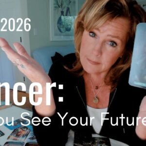 CANCER August 2026 : You Think You Know Where This Is Headed - I'm Not Sure You See This Coming