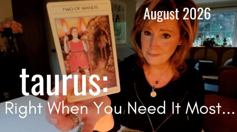 TAURUS August 2026 : A TEACHER Arrives - Embracing Your Purpose 1 TAURUS August 2026 : A TEACHER Arrives - Embracing Your Purpose