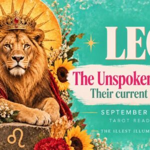 LEO ❤️ Dude, That's A lot of Guilty Consciousness! -  Their true feelings | September 2026 Tarot
