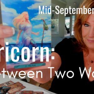 Capricorn Mid September 2026 : This Will Get Easier (Promise)