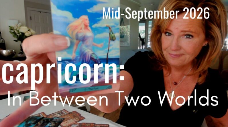 Capricorn Mid September 2026 : This Will Get Easier (Promise) 1 Capricorn Mid September 2026 : This Will Get Easier (Promise)