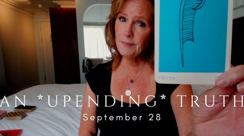 Daily Tarot for the Collective : An Upending TRUTH