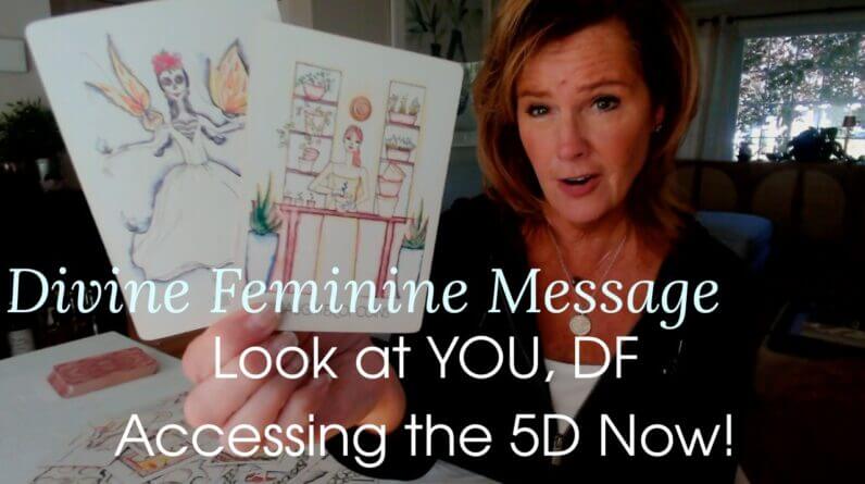 Divine Feminine Message : WOW! Look At You, DF, ACCESSING THE 5D Field 1 Divine Feminine Message : WOW! Look At You, DF, ACCESSING THE 5D Field