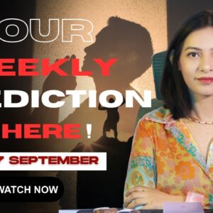 🚨 21–27 SEPTEMBER WEEKLY HOROSCOPE 🔮 BIG Changes Are Coming for Your Zodiac Sign! #rashibhavishya