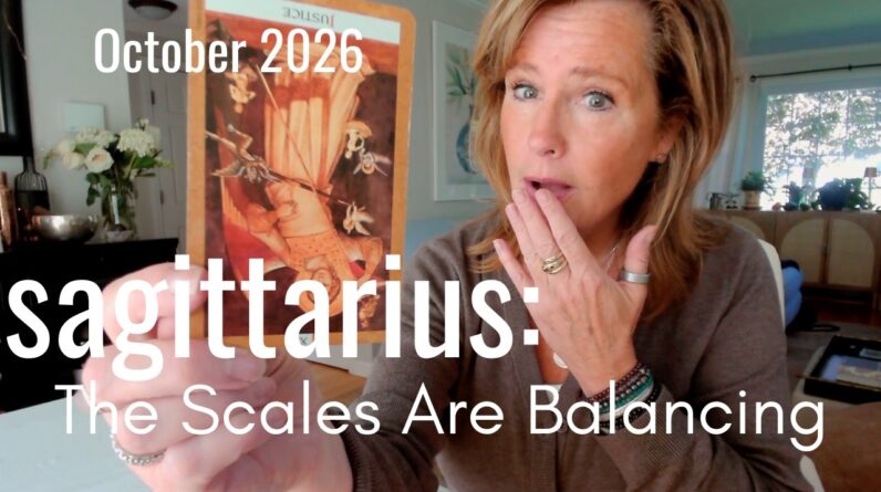 Sagittarius October 2026 : The TRUTH Is Finally REVEALED 1 Sagittarius October 2026 : The TRUTH Is Finally REVEALED