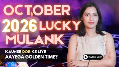 🚨 October 2026: Kaunse Mulank Walo Ka Golden Time Shuru Hoga? 3 Lucky Mulank will get New Doors! 4 🚨 October 2026: Kaunse Mulank Walo Ka Golden Time Shuru Hoga? 3 Lucky Mulank will get New Doors!