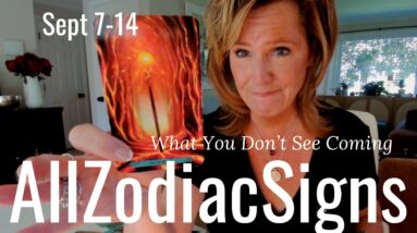 ALL ZODIAC SIGNS : What You Don't See Coming | September Saturday Tarot Reading 30 ALL ZODIAC SIGNS : What You Don't See Coming | September Saturday Tarot Reading