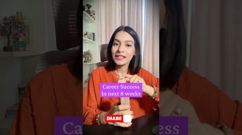 Check what signs r showing for your career breakthrough in next 8 weeks #careersuccess #money #goal 1 Check what signs r showing for your career breakthrough in next 8 weeks #careersuccess #money #goal