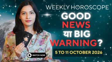 Weekly Horoscope 5–11 October 2026 🔮| सभी राशियों का साप्ताहिक राशिफल | Love, Career & Money #rashi